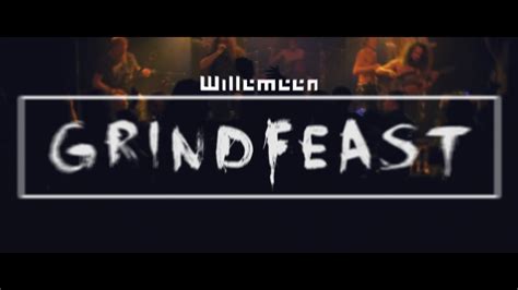 Willemeen Grindfeast XL 2018 YouTube