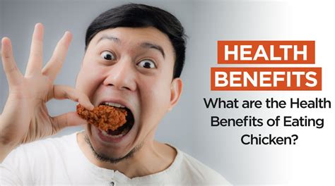 15 Health Benefits Of Chicken Load Up On Protein Power