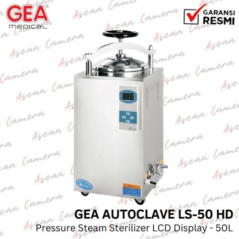 Jual Gea Ls Hd Autoclave Alat Steril Ls Hd Vertical Pressure Steam