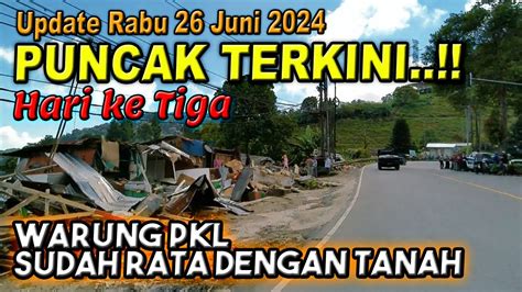 Puncak Bogor Terkini Pasca Penertiban Warung Pkl Kondisi Sudah Rata