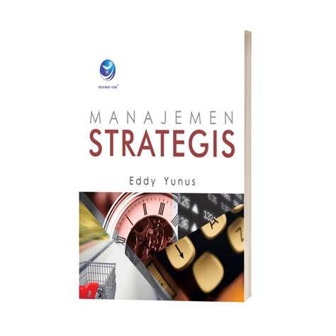 Jual Buku Manajemen Strategis Eddy Yunus Shopee Indonesia