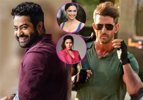 War Deepika Padukone Alia Bhatt In Talks For Jr Ntr Hrithik Roshan