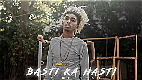 Basti Ka Hasti Ft Mc Stan Mc Stan Edit Pt 2 Youtube