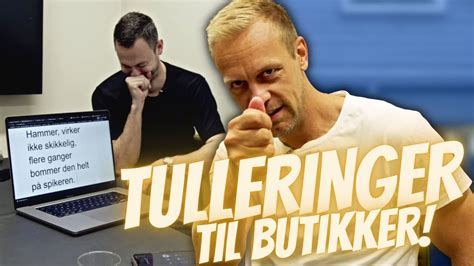 Kunden Har Alltid Rett Tulleringer Til Butikker Youtube