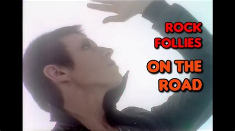 On The Road From The Thames Tv Series Rock Follies Youtube