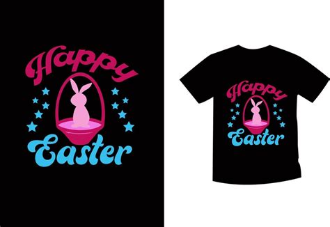 Premium Vector Happy Easter Day T Shirt Design With Cute Bunny