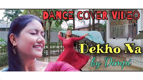 Dekho Na Dance Cover Video Fanaa Dekho Na Dance Cover Video Sonu Nigam