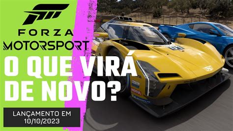 O Que Sabemos At Agora Forza Motorsport Youtube