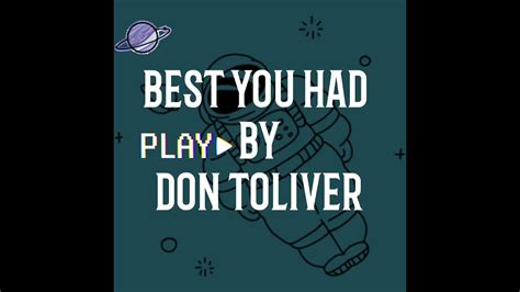 Best You Had Lyrics By Don Toliver Youtube