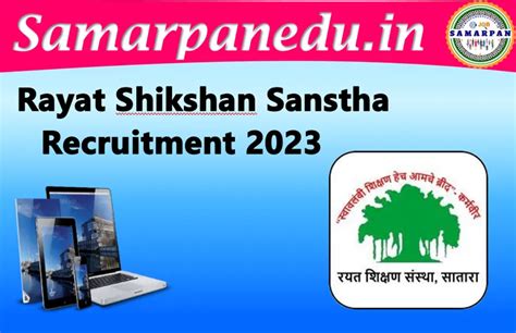 Rayat Shikshan Sanstha Recruitment 2023