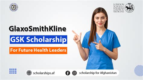 Glaxo Smith Kline Gsk Scholarship For Future Health Leaders