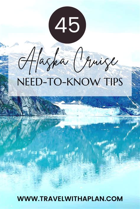 45 Alaska Cruise Tips You Absolutely Need to Know