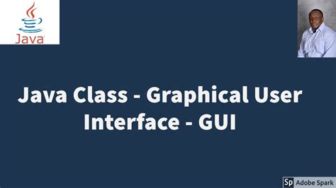 Java Class And Object Graphical User Interface GUI Program Examples