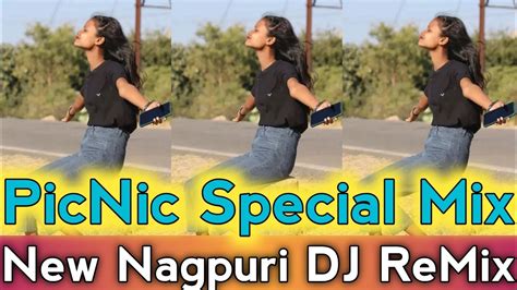 New Nagpuri DJ Remix Insta Viral Song Dj Remix PicNic Special