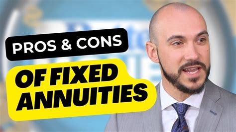 What Are The Pros And Cons Of Fixed Annuities Youtube