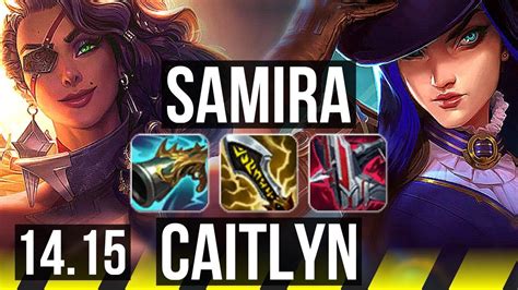 SAMIRA Lux Vs CAITLYN Nami ADC 14 1 7 68 Winrate Legendary