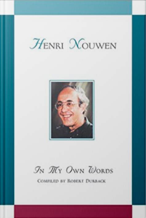 Henri Nouwen Henri Nouwen