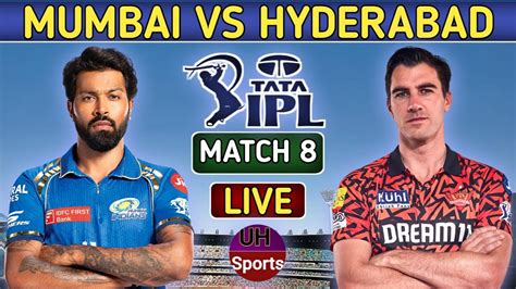 Mi Vs Srh Live Commentary Match Ipl Mumbai Vs Hyderabad Live