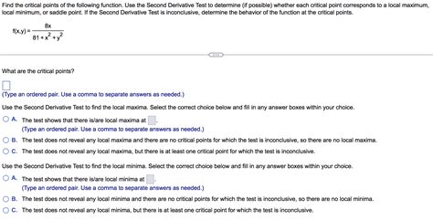 Solved Find The Critical Points Of The Following Function Chegg