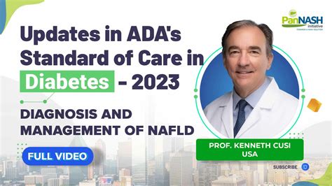 Updates In ADA's 2023 Standard Of Care In Diabetes - PanNASH