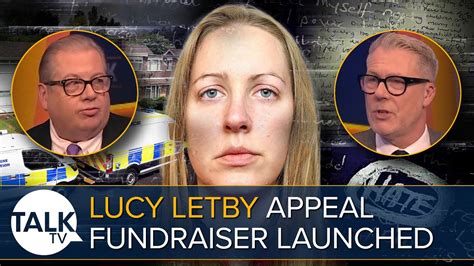 Lucy Letby Controversial Appeal Fundraiser Launched To Back Killer Nurse Youtube