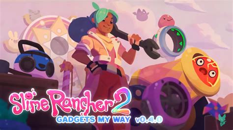 Slime Rancher Gadgets My Way Expansion Transforms Rainbow Island In