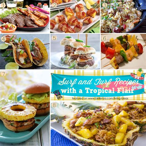 Surf And Turf Party Recipes With A Tropical Flair For Summer Entertaining