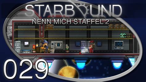 Starbound Hd Ger Nenne Mich Staffel Let S Play Starbound