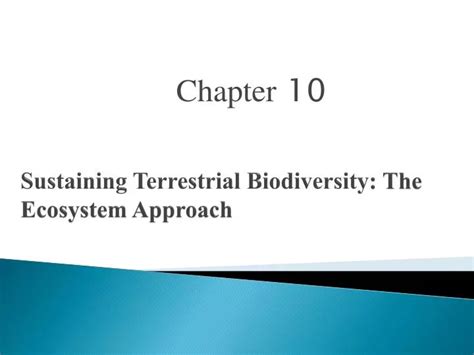 PPT - Sustaining Terrestrial Biodiversity : The Ecosystem Approach ...