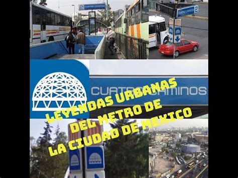 Leyendas Urbanas Del Metro De La Ciudad De Mexico Youtube