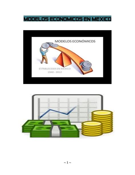 Modelos Economicos De Mexico By Dani Vazquez Issuu