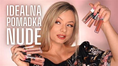 Idealna pomadka w kolorze nude Przegląd moich matowych pomadek 2