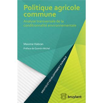 Politique Agricole Commune Analyse Transversale De La Conditionnalit