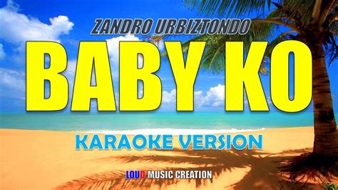 Zandro Baby Ko Karaoke Lyrics Instrumental Version Youtube