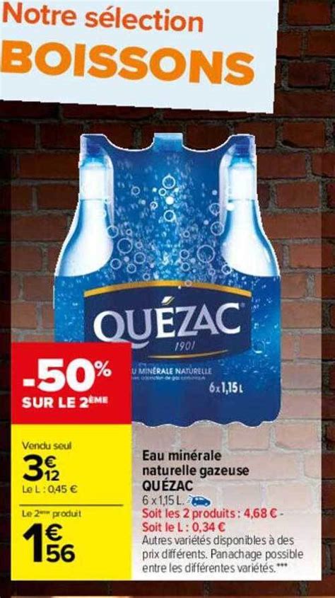 Promo Eau minérale naturelle gazeuse quézac chez Carrefour