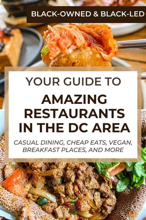 Your Guide To Amazing Black Owned Restaurants In The DC Area I Must Try