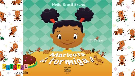 MARICOTA E AS FORMIGAS LIVRO INFANTIL HISTORINHA YouTube