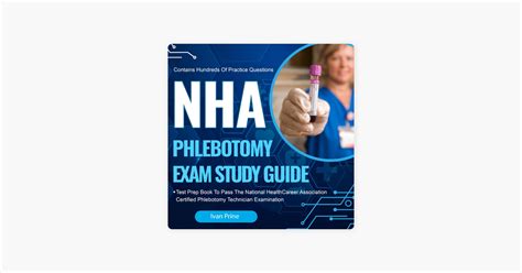 Nha Phlebotomy Exam Study Guide Test Prep Book To Pass The National