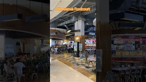 Pilihan Resto PIK Avenue Mall YouTube