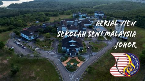 Sekolah Seni Malaysia Johor Malaysia Arts School Of Johor Youtube