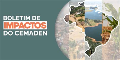 Boletim de Impactos de Extremos de Origem Hidro Geo Climático em