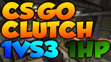 CS GO 1V3 1HP CLUTCH MOE TV ESEA MATCH YouTube