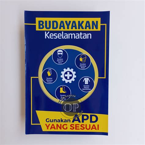 Jual Poster Budayakan Kerja Dengan Apd Yang Sesuai Poster Keselamatan