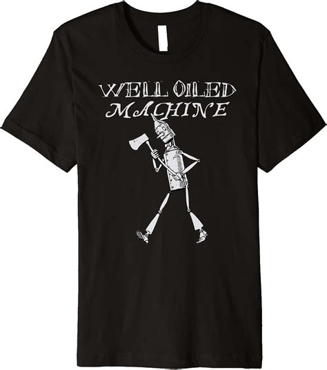 Amazon Wizard Of Oz T Shirt Oz Tin Man Shirt Well Oiled Machine