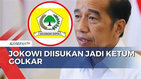 Presiden Jokowi Diisukan Jadi Ketum Partai Golkar Youtube