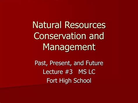 PPT Natural Resources Conservation And Management PowerPoint