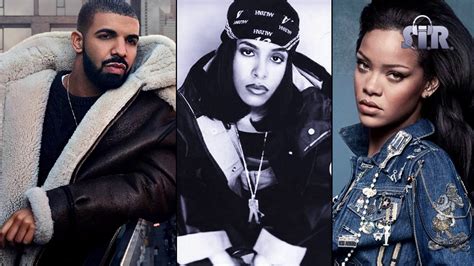 Rihanna Feat Drake Vs Aaliyah Work Age Aint Nothing But A Number