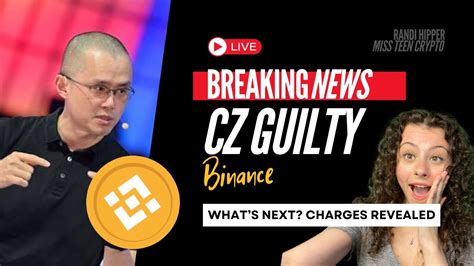 Cz Binance Guilty Charges And Shocking Next Steps Revealed Youtube