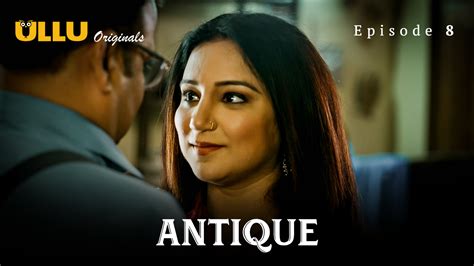 Antique Part E Ullu Hot Web Series Archives Tdxflix Official