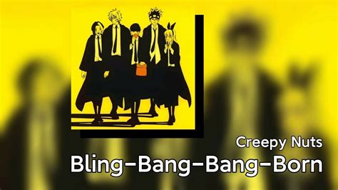 Bling Bang Bang Born Creepy Nuts Romanji Mashle Season Op